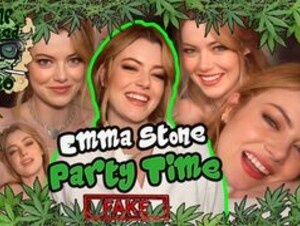 Emma Stone - Party Time | FAKE