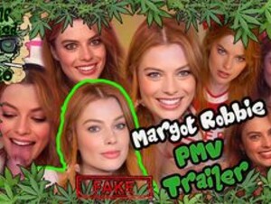 Margot Robbie - PMV Trailer | FAKE