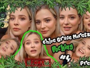 Chloe Grace Moretz - Fucking #4 | PREVIEW (27:29) | FAKE