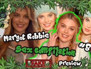 Margot Robbie - Sex Compilation #8 | PREVIEW (35:01) | FAKE