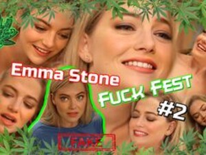 Emma Stone - Fuck Fest #2 | FAKE